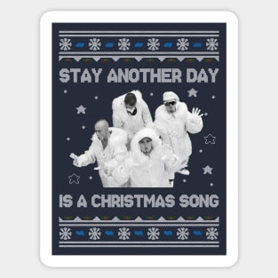 East 17 Stay Another Day Is A Christmas Song Sticker